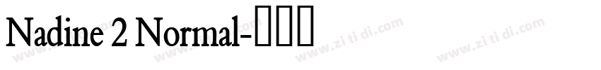 Nadine 2 Normal字体转换